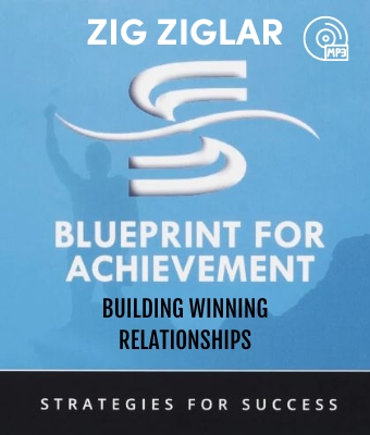 Building Winning Relationships audio MP3 program by Zig Ziglar