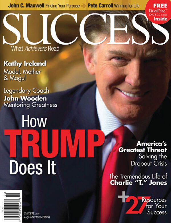 Success Magazine Aug/Sept 2008 - Donald Trump