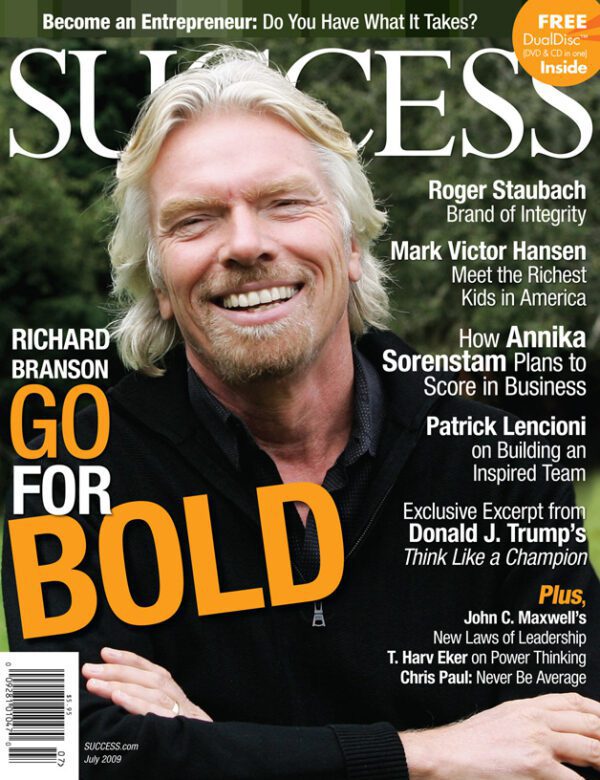 SUCCESS Magazine July 2009 - Richard Branson