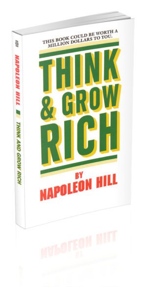 Think and Grow Rich