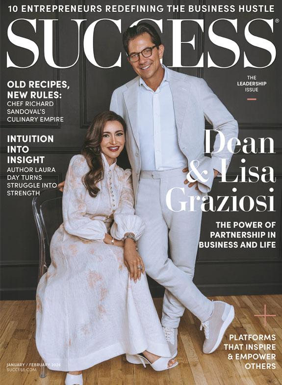 SUCCESS Magazine January/February 2026 - Dean and Lisa Graziosi