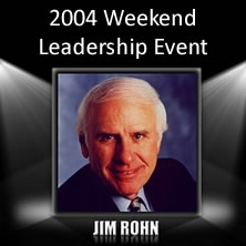 The Jim Rohn 2004 Weekend Leadership Event MP3 Edition