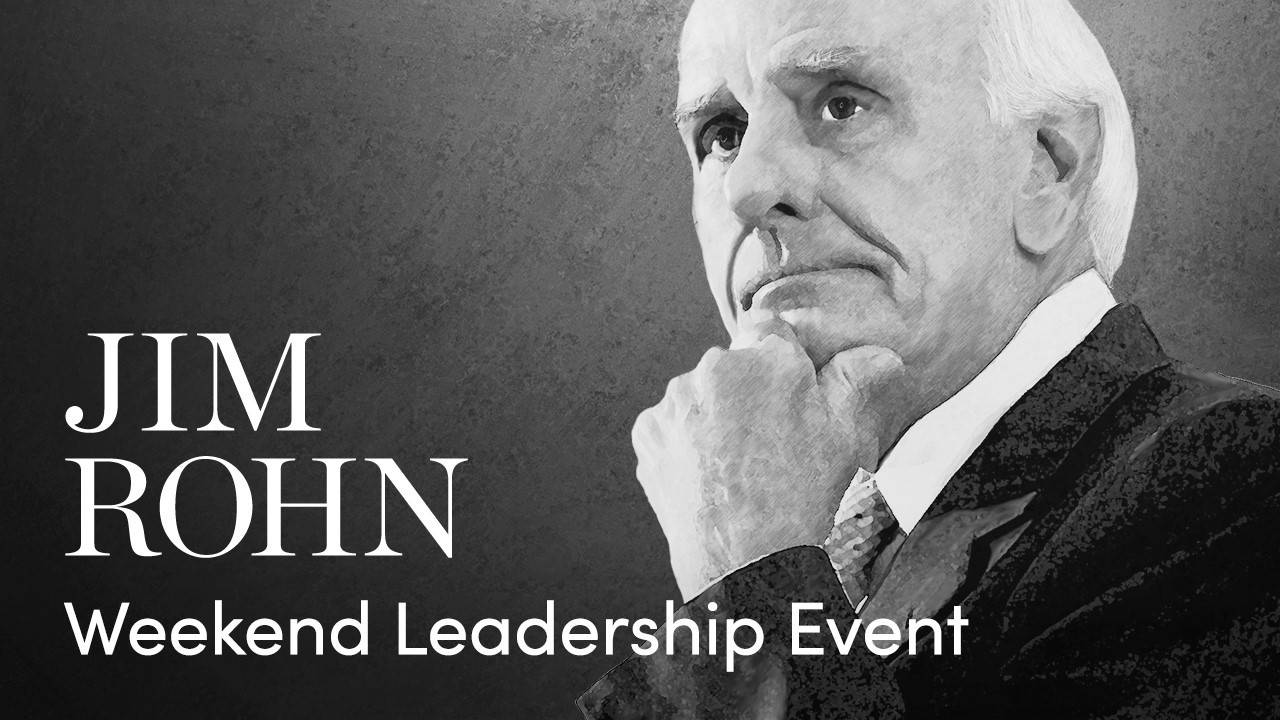 Jim Rohn Weekend Leadership Event