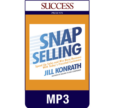 Snap Selling MP3 Audiobook by Jill Konrath
