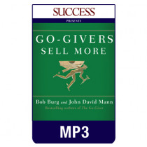 Go-Givers Sell More MP3 Audiobook by Bob Burg and John David Mann