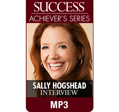 SUCCESS Achiever's Series MP3: Sally Hogshead