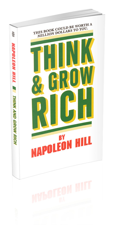 Think and Grow Rich by Napoleon Hill