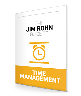 The Jim Rohn Guide to Time Management