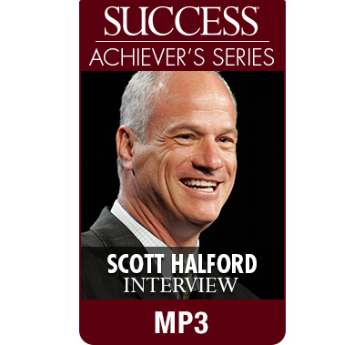 SUCCESS Achiever's Series MP3: Scott Halford